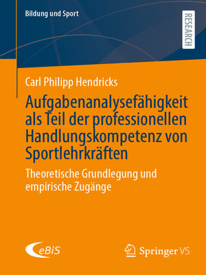 cover image of Aufgabenanalysefähigkeit als Teil der professionellen Handlungskompetenz von Sportlehrkräften